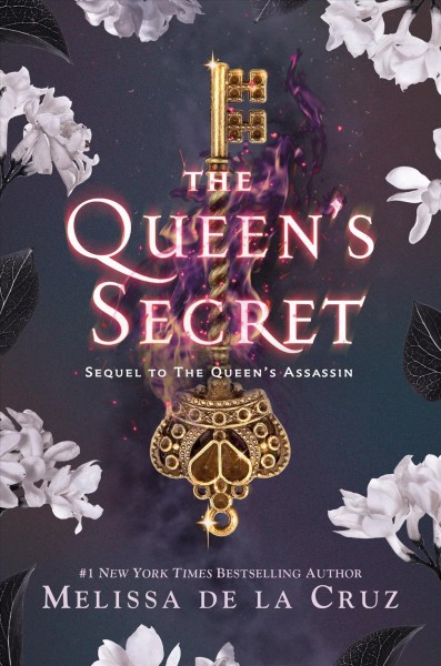 The queen's secret / Melissa De la Cruz.