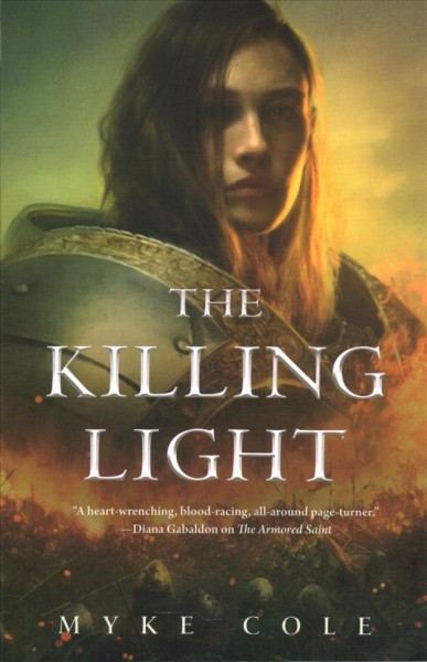 The killing light / Myke Cole.