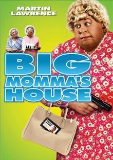 Chez Big momma / producers, David T. Friendly, Michael Green ; screenplay, Darryl Quarles, Don Rhymer ; director, Raja Gosnell.
