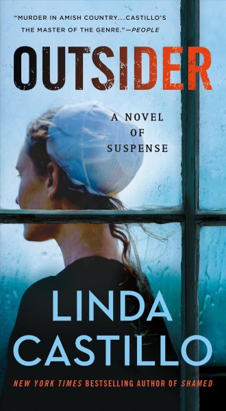 Outsider : a novel of suspense / Linda Castillo.