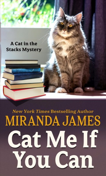 Cat me if you can / Miranda James.