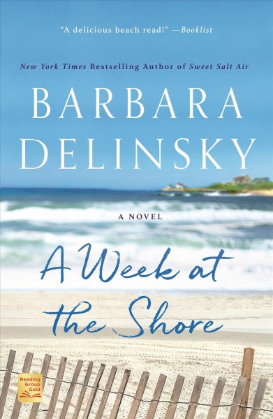 A week at the shore : a novel / Barbara Delinsky.