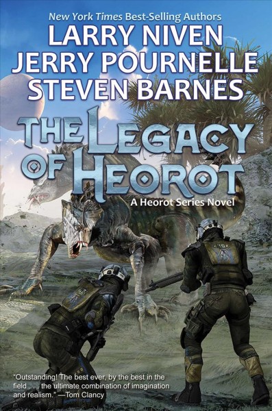 The legacy of Heorot / Larry Niven, Jerry Pournellle & Steven Barnes.
