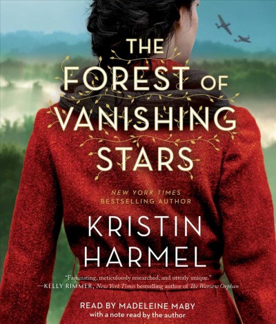The forest of vanishing stars / Kristin Harmel.