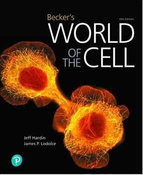 Becker's world of the cell / Jeff Hardin, James P. Lodolce.