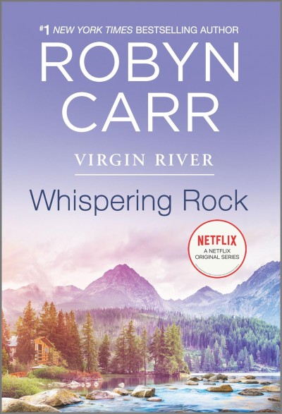 Whispering rock / Robyn Carr.