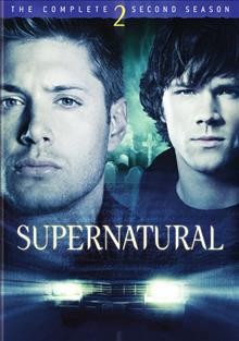 Supernatural [DVD]. The complete second season / Kripke Enterprises, Inc. ; Wonderland Sound and Vision ; Warner Bros. Television ; producer, Cyrus Yavneh.