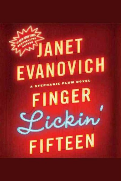 Finger lickin' fifteen [electronic resource] / Janet Evanovich.