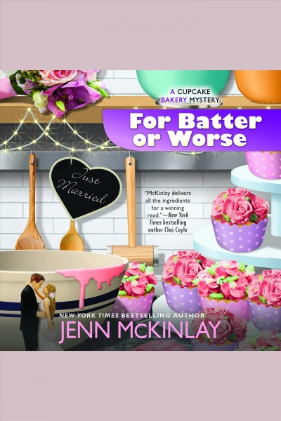 For batter or worse [electronic resource] / Jenn McKinlay.