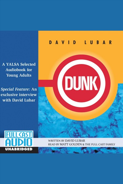 Dunk [electronic resource] / David Lubar.