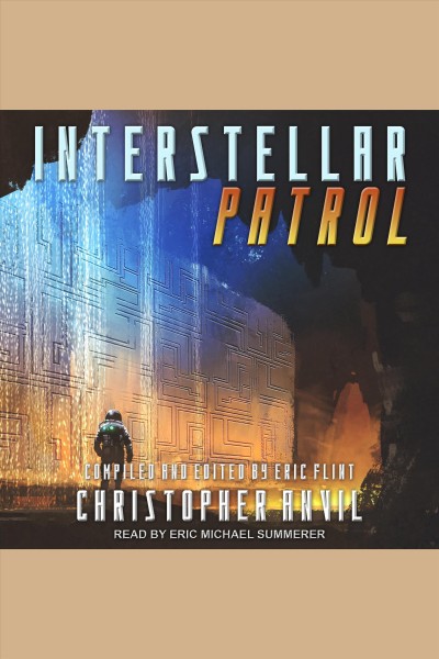 Interstellar patrol [electronic resource].
