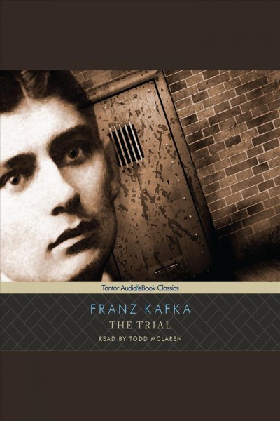 The trial [electronic resource] / Franz Kafka.