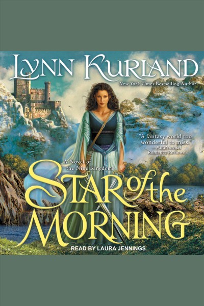 Star of the morning [electronic resource] / Lynn Kurland.
