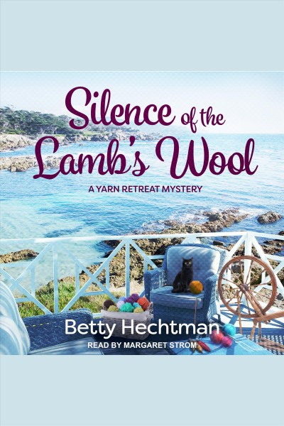 Silence of the lamb's wool [electronic resource] / Betty Hechtman.