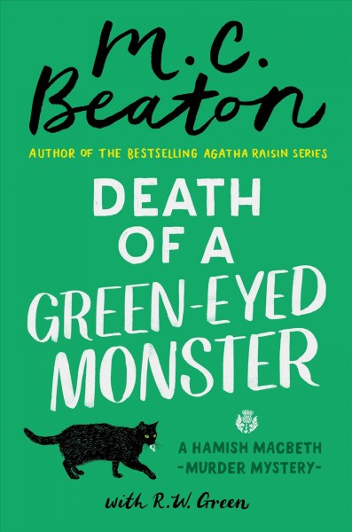 Death of a Green Eyed Monster (Hamish MacBeth, 34).