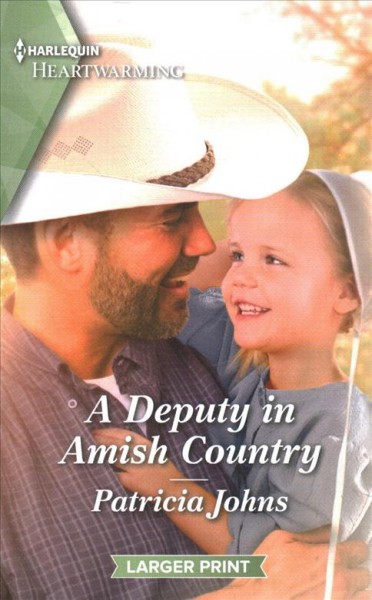 A deputy in Amish country / Patricia Johns.
