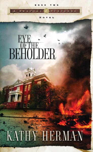 Eye of the beholder : a novel / Kathy Herman.