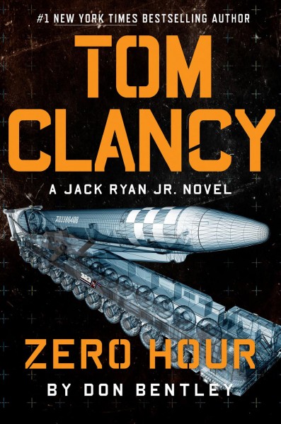 Tom Clancy : zero hour / Don Bentley.