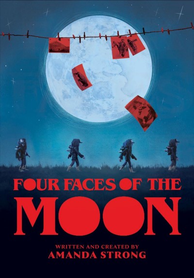 Four faces of the moon / Amanda Strong.