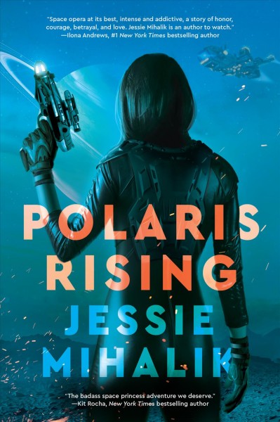 Polaris rising : a novel [electronic resource].