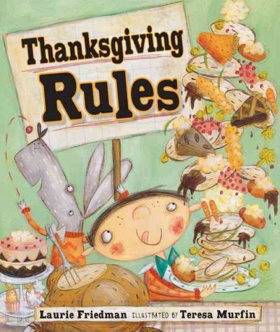 Thanksgiving rules [electronic resource].