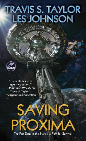 Saving Proxima / Travis S. Taylor, Les Johnson.