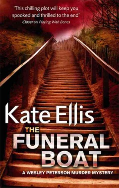 The funeral boat / Kate Ellis.