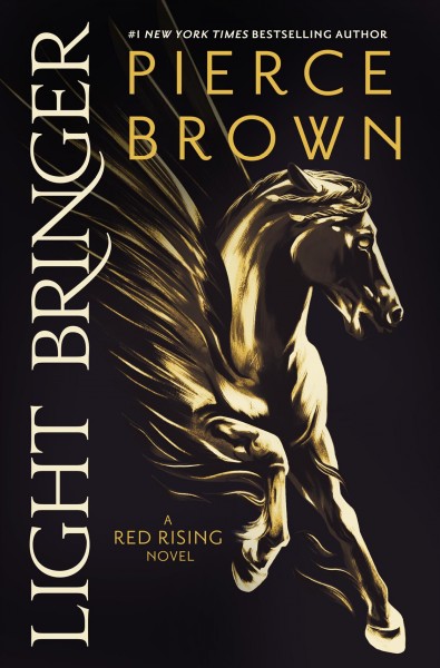 Light bringer / Pierce Brown. 