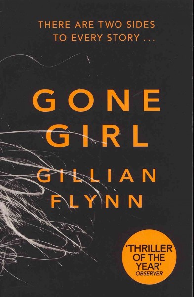 Gone girl / Gillian Flynn.