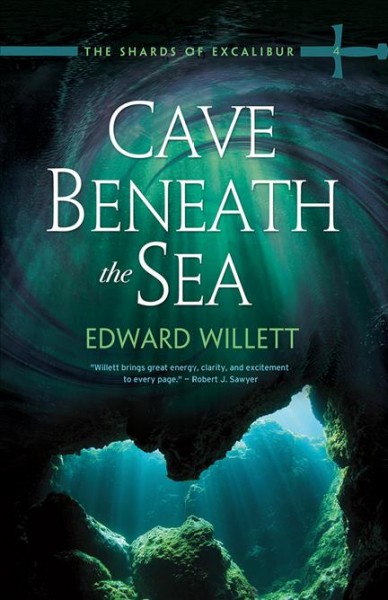 Cave beneath the sea / Edward Willett.
