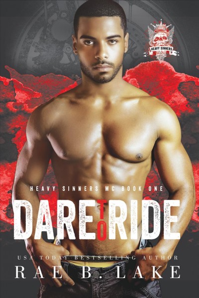 Dare to Ride / Rae B. Lake
