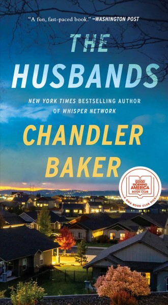 The Husbands / Chandler Baker.