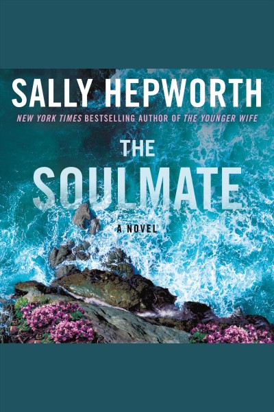 The soulmate / Sally Hepworth.
