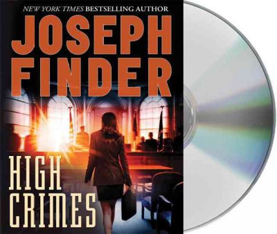 High crimes [compact disc] / Joseph Finder.