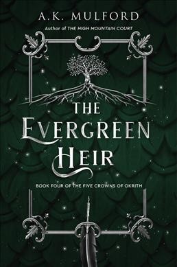 The Evergreen heir / A. K. Mulford