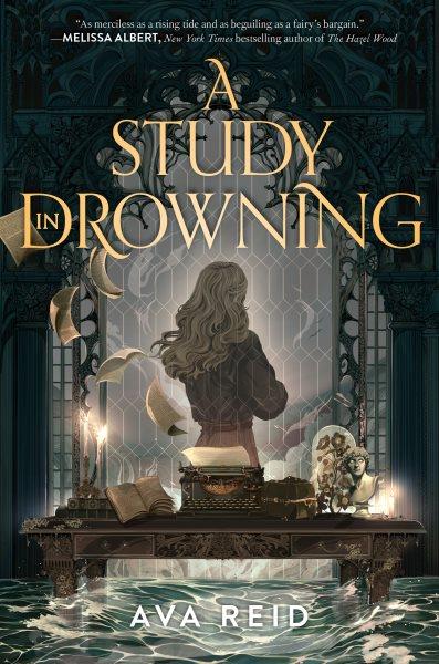 A study in drowning / Ava Reid.