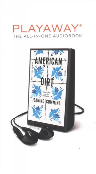 American dirt : a novel / Jeanine Cummins.
