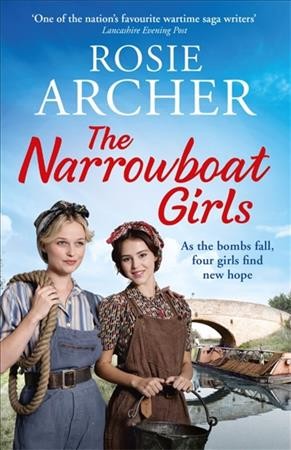 The narrowboat girls / Rosie Archer.