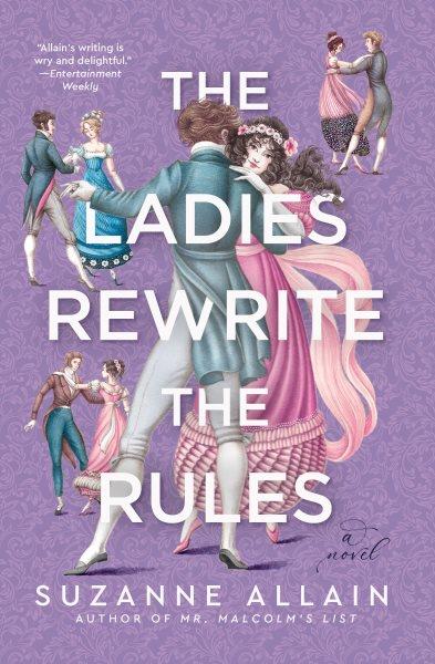 The ladies rewrite the rules / Suzanne Allain.