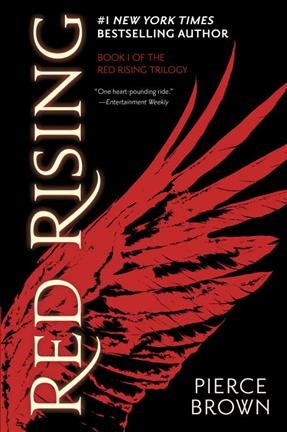 Red rising / Pierce Brown.