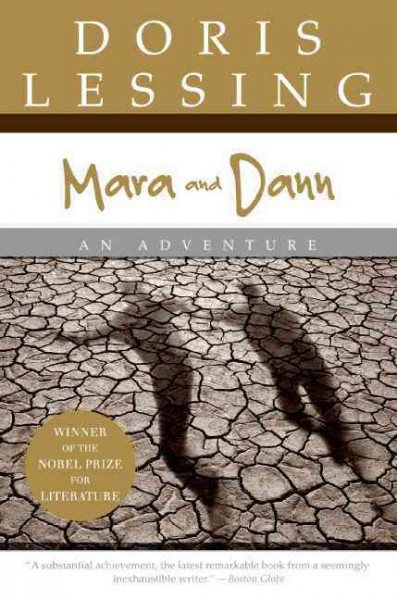 Mara and Dann : an adventure / Doris Lessing.