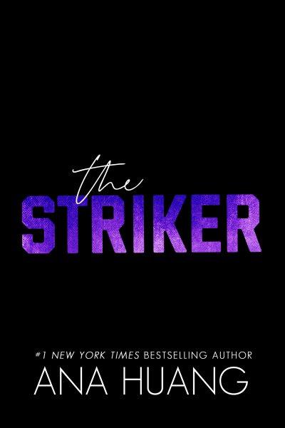 The Striker.