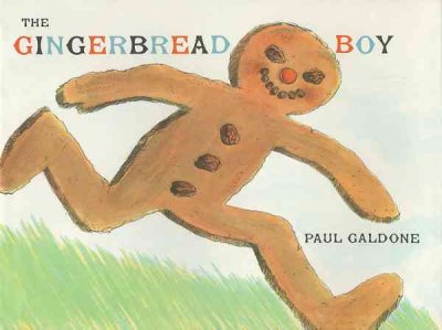 The gingerbread boy.