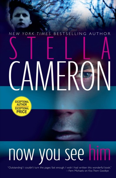 Now you see him / Stella Cameron.