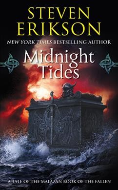 Midnight tides / Steven Erikson.