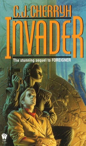 Invader / C.J. Cherryh.