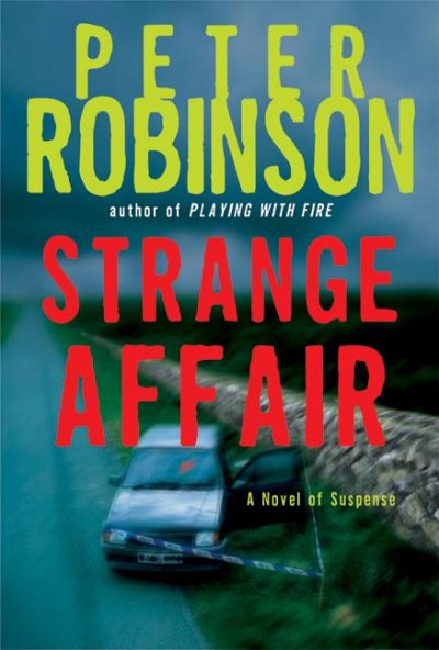 Strange affair [text] / Peter Robinson.