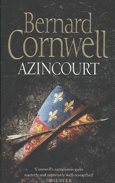 Azincourt / Bernard Cornwell.