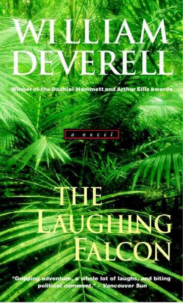 The laughing falcon  William Deverell.