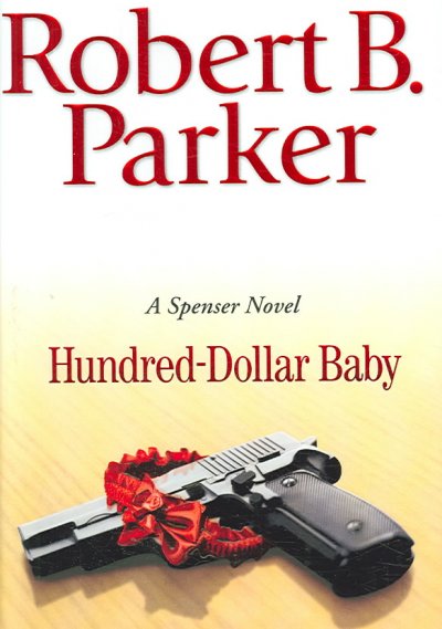 Hundred-Dollar Baby.